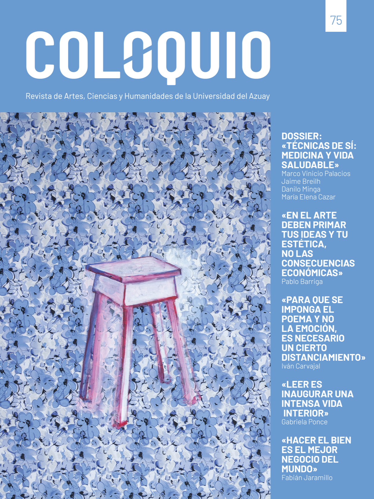 					Visualizza N. 75 (2025): COLOQUIO - Revista de Artes, Ciencias y Humanidades
				